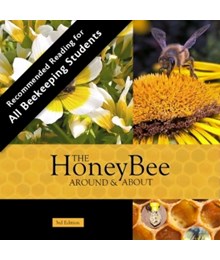 The Honey Bee Around and About - 3rd Edition book cover