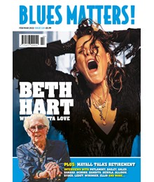 Blues Matters Issue 124 Feb/Mar 22